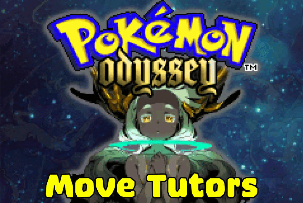 Pokemon Odyssey Move Tutors