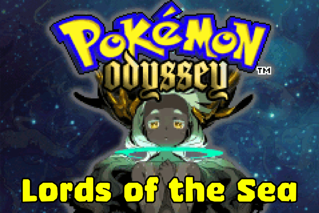 Pokemon Odyssey Lords of the Sea
